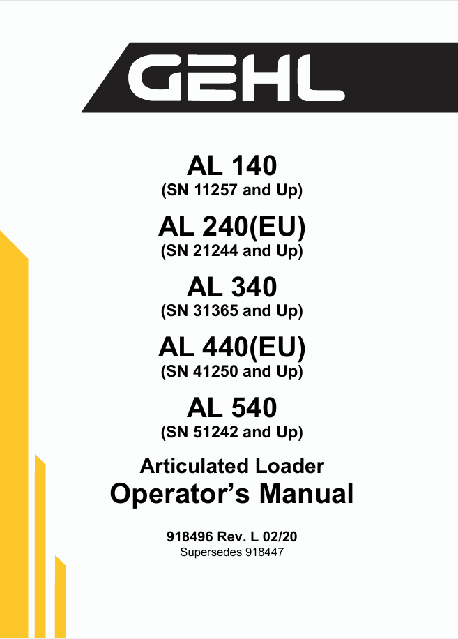 GEHL AL140 AL240 AL340 AL440 AL540 Articulated Loaders 918496 Operator Manual PDF