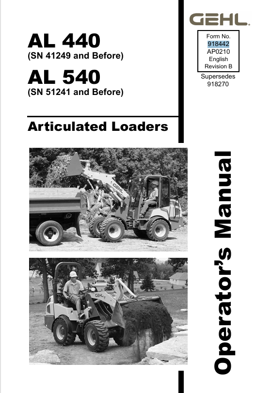 GEHL AL 440, AL 540 ARTICULATED LOADERS (918442A) OPERATOR MANUAL - PDF FILE