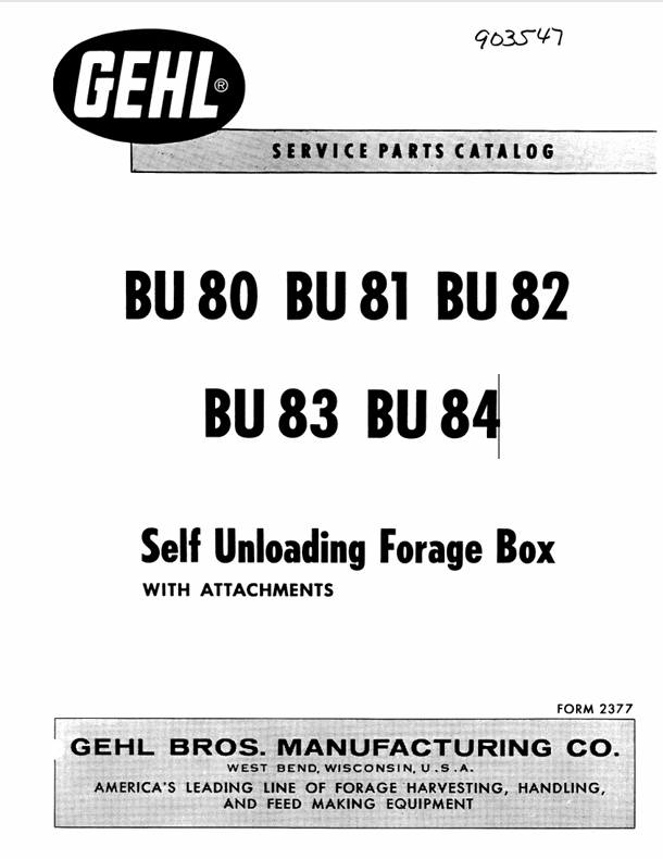 GEHL BU 80, BU 81, BU 82, BU83, BU84 (903547A) OPERATOR MANUAL - PDF FILE
