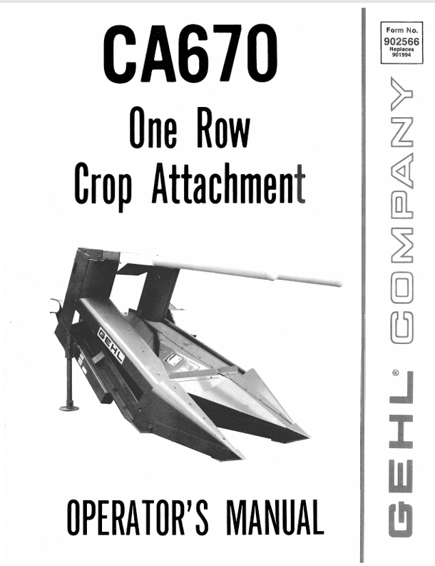 GEHL CA670 One Row Crop Attachment (902566) Operator Manual PDF Download
