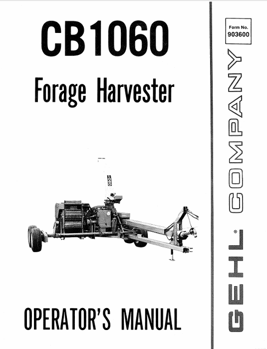 GEHL CB1060 Forage Harvester (903600A) Operator Manual PDF Download