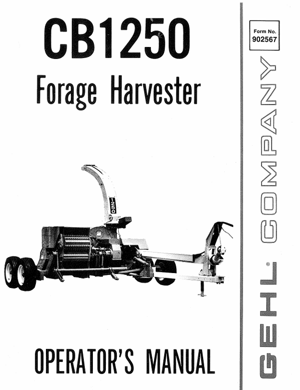 GEHL CB1250 FORAGE HARVESTER (902567) OPERATOR MANUAL PDF DOWNLOAD