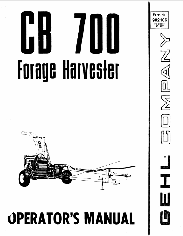 GEHL CB700 Forage Harvester 902106A Operator Manual PDF Download
