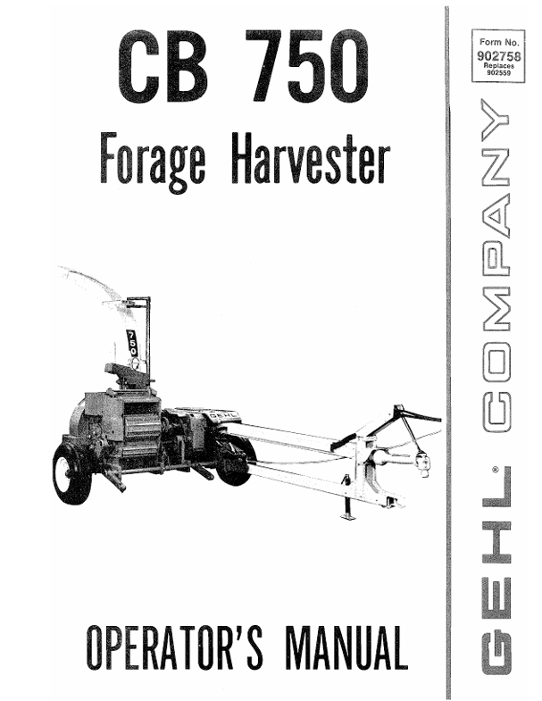 GEHL CB750 Forage Harvester (902758A) Operator Manual PDF – Complete Operating & Maintenance Guide
