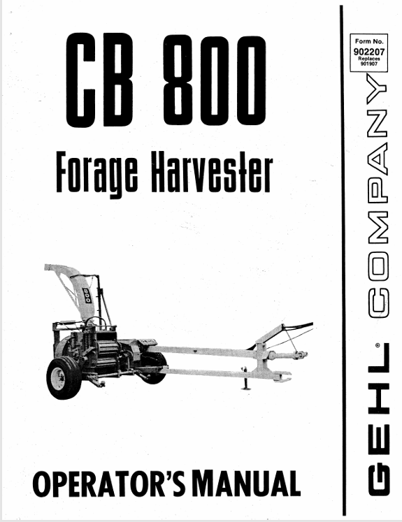 GEHL CB800 Forage Harvester 902207A Operator Manual PDF Download