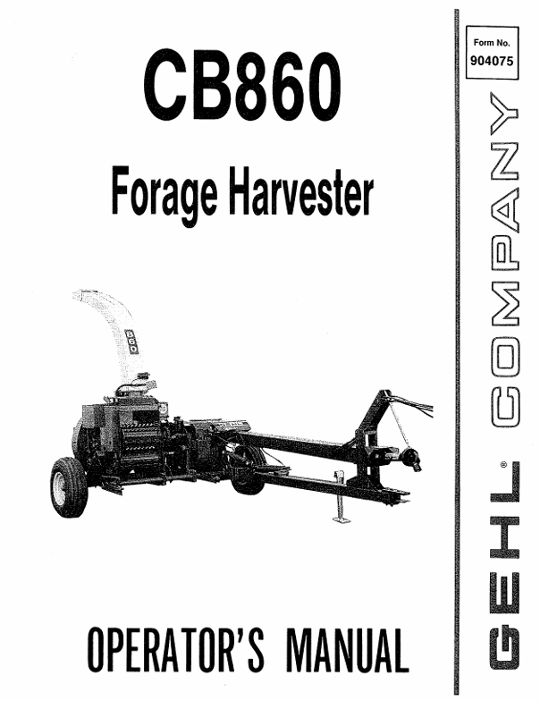 GEHL CB860 Forage Harvester (904075) Operator Manual PDF Download – Complete Operation Guide