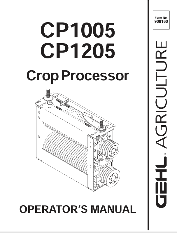 GEHL CP1005 & CP1205 Crop Processor (908160B) Operator Manual PDF Download