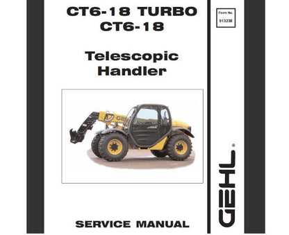 GEHL CT6-18, CT6-18 TURBO TELESCOPIC HANDLER SERVICE REPAIR MANUAL - PDF FILE