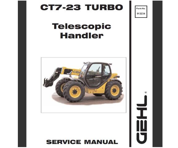 GEHL CT7-23 TURBO TELESCOPIC HANDLER SERVICE REPAIR MANUAL - PDF FILE