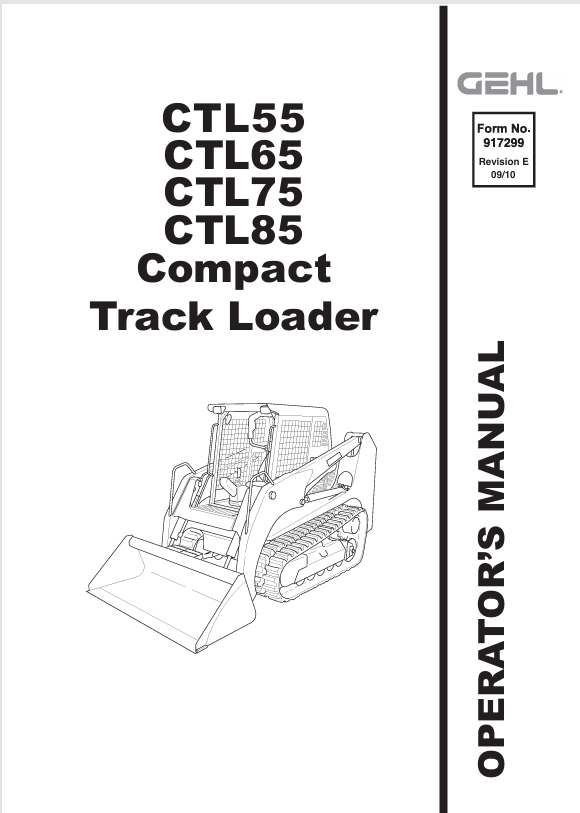 GEHL CTL55, CTL65, CTL75 & CTL85 Compact Track Loader Operator Manual PDF (917299)