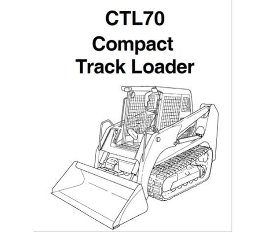 GEHL CTL70 COMPACT TRACK LOADER SERVICE REPAIR MANUAL - PDF FILE
