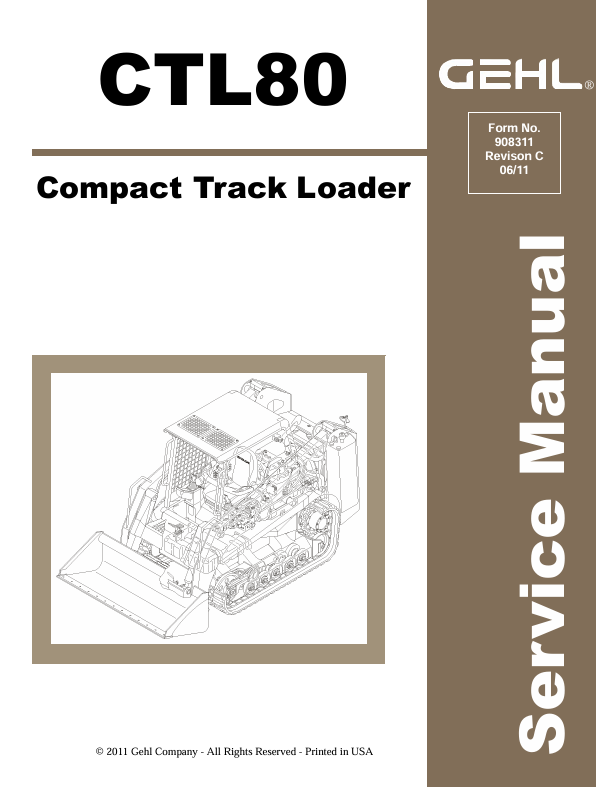 GEHL CTL80 Compact Track Loader (908311) Service Manual PDF Download