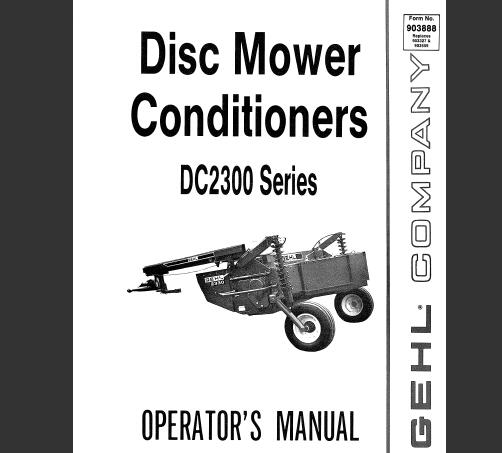 GEHL DC2300 Series Disc Mower Conditioners Operator’s Manual PDF Download