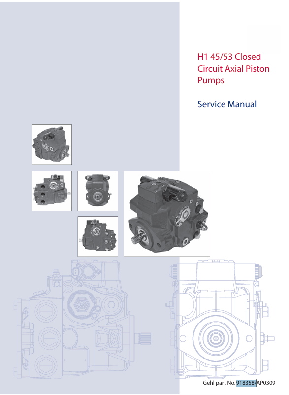 GEHL H1 45 & H1 53 (918358) Service Manual PDF – Complete Repair & Maintenance Guide