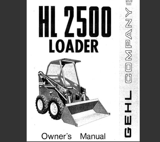 GEHL HL2500 LOADER OPERATOR’S MANUAL - PDF FILE