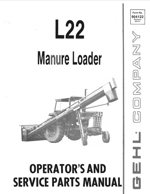GEHL L22 Manure Loader (904122A) Operator Manual PDF – Complete Operation & Maintenance Guide
