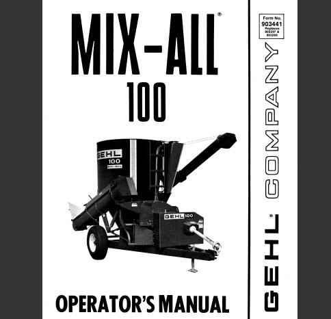 GEHL MIX-ALL 100MX Mixer Operator’s Manual PDF Download | Complete Guide