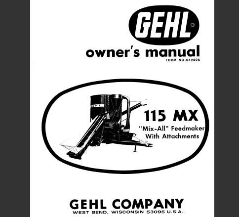 GEHL MIX-ALL 115MX Mixer Operator’s Manual PDF Download | Complete Guide