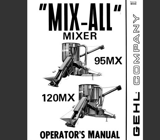 GEHL MIX-ALL 95MX & 120MX Mixer Operator’s Manual PDF Download | Complete Service Guide