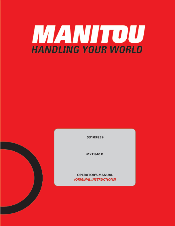 GEHL Manitou MXT 840 P (53109859) Operator Manual PDF Download – Complete Service Guide