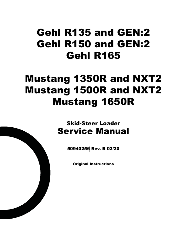 GEHL R135 & R150 Skid-Steer Loader (50940256) Service Manual PDF Download