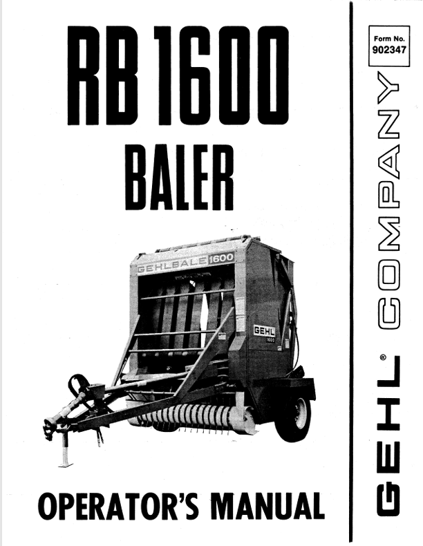 GEHL RB1600 Baler (902347A) Operator Manual PDF Download