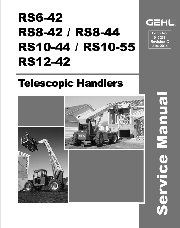 GEHL RS6-42, RS8-42, RS8-44, RS10-44, RS10-55 & RS12-42 Telescopic Handler Service Manual PDF Download (913233C)