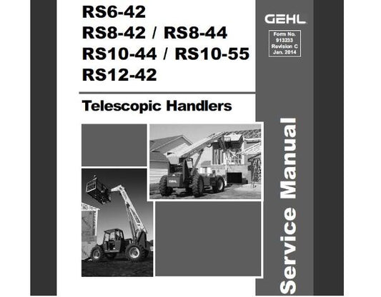 GEHL RS6-42 RS8-42, RS8-44 RS10-44, RS10-55, RS12-42 TELESCOPIC HANDLERS SERVICE REPAIR MANUAL - PDF FILE