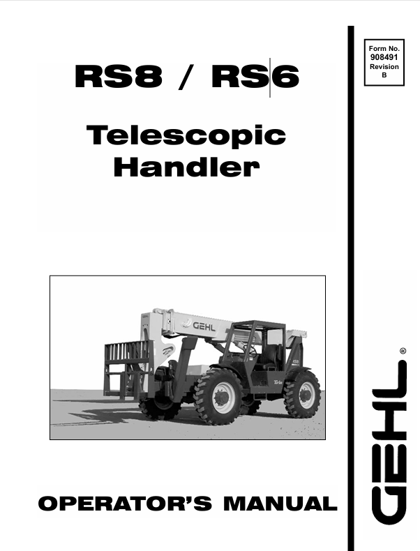 GEHL RS8 & RS6 Telescopic Handlers (908491B) Operator Manual PDF Download