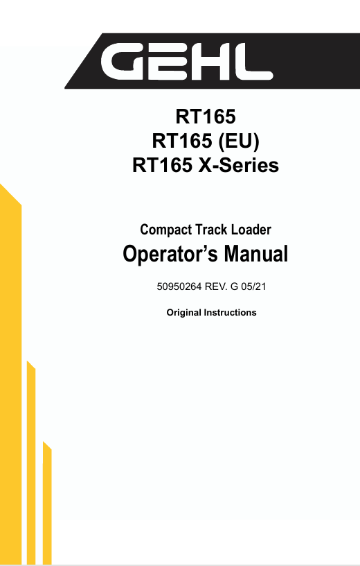 GEHL RT165 Compact Track Loader 50950264 Operator Manual PDF Download