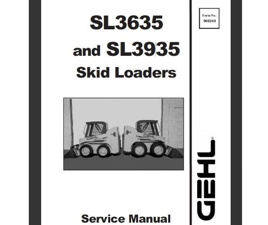 GEHL SL3635, SL3935 SKID LOADER SERVICE REPAIR MANUAL - PDF FILE