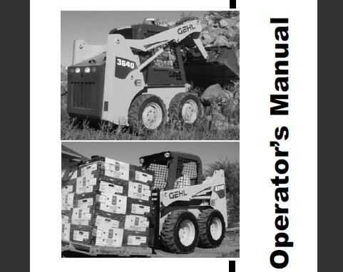 GEHL SL3640E, SL3840E (EU), SL4240E & SL4240E (EU) Skid-Steer Loaders Operator's Manual PDF Download
