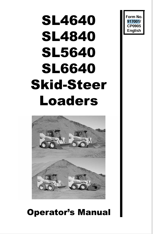 GEHL SL4640, SL4840, SL5640 & SL6640 Skid-Steer Loaders Operator Manual (917001) PDF Download