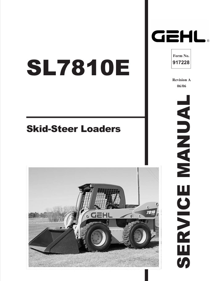 GEHL SL7810E Skid Steer Loader (917228) Service Manual PDF Download
