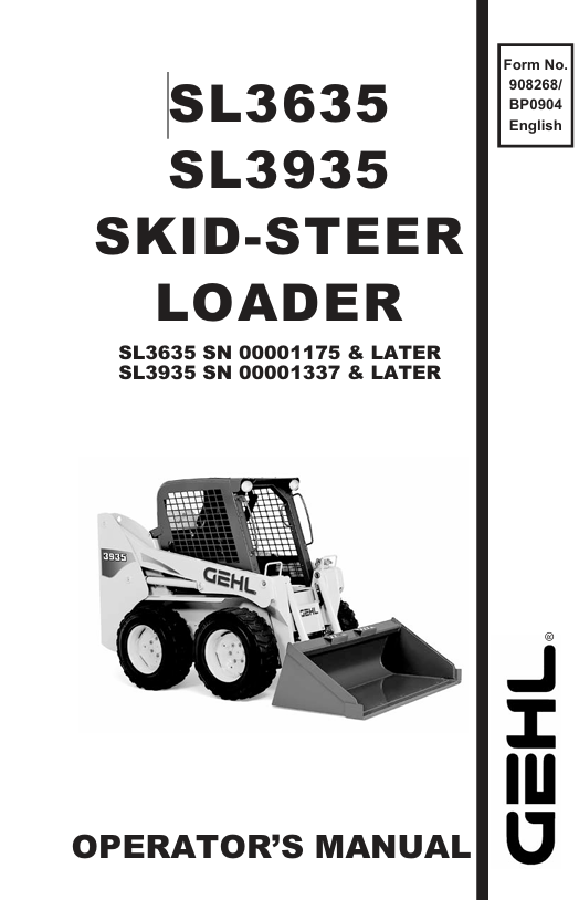 GEHL SSL3635 & SL3935 Skid Loaders (908268B) Operator Manual PDF Download