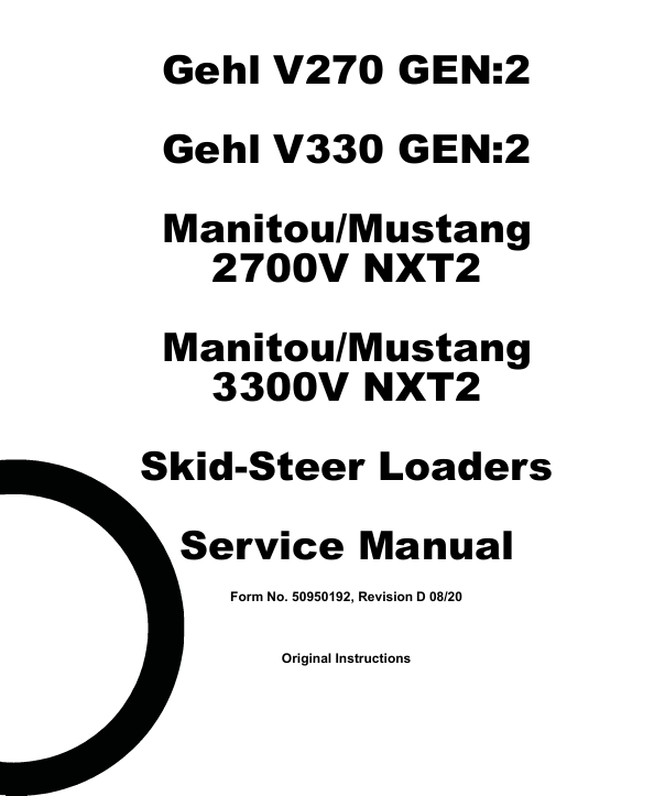 GEHL V270 GEN 2 & V330 GEN 2 Skid-Steer Loaders Service Repair Manual 50950192 PDF Download