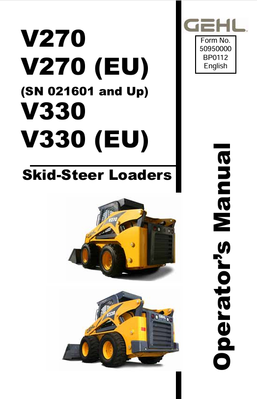 GEHL V270 & V330 Skid-Steer Loader (50950000) Operator Manual PDF Download