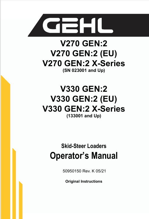 GEHL V270 V330 Skid-Steer Loader 50950150 Operator Manual PDF Download