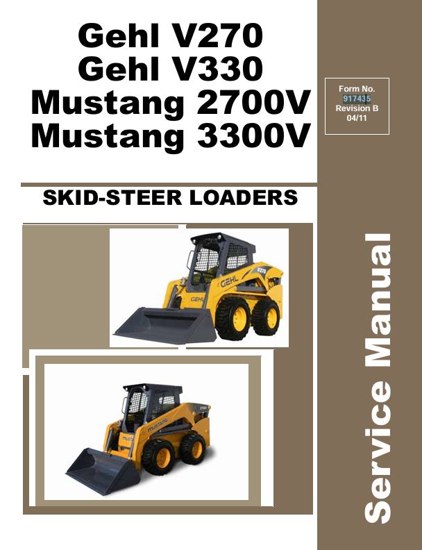GEHL V270 & V330 Skid Steer Loaders (917435) Service Manual PDF Download