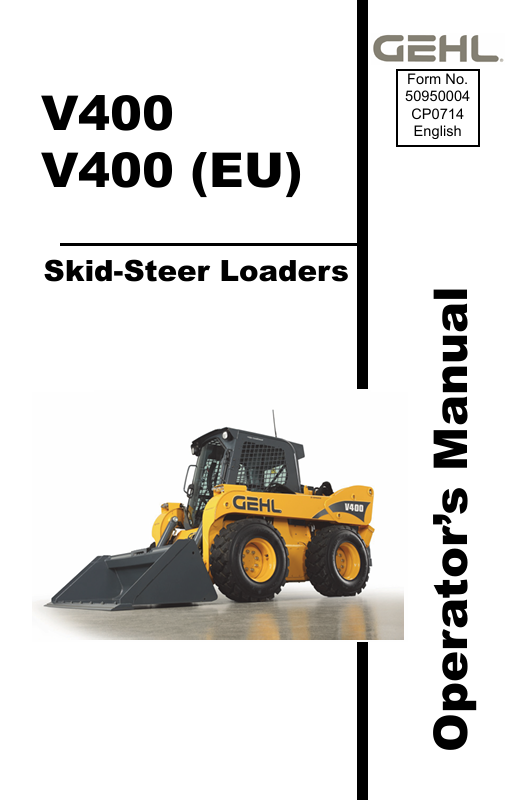 GEHL V400 Skid Steer Loader Operator Manual PDF (50950004) – Download