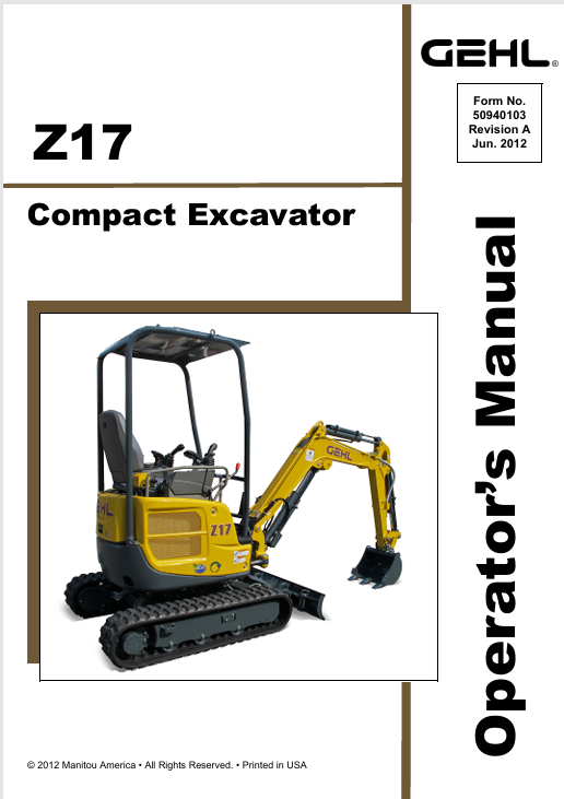 GEHL Z17 Crawler Excavator (50940103A) Operator Manual PDF Download