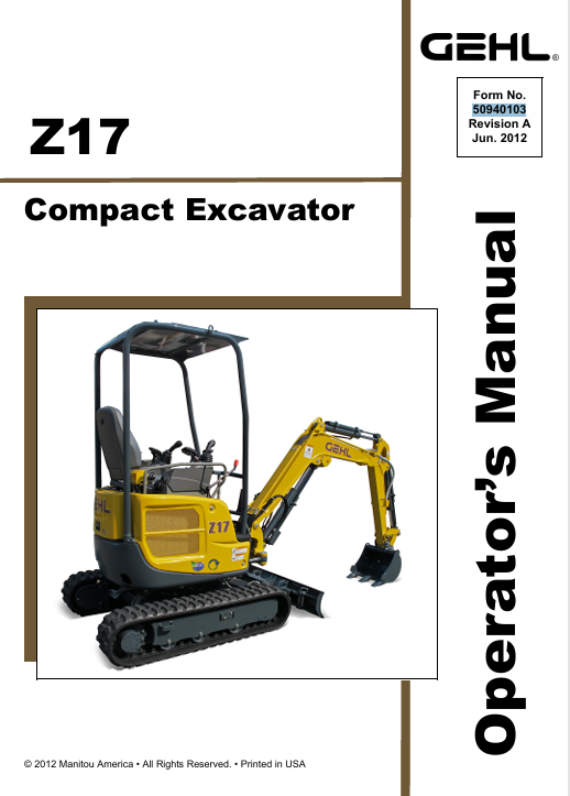 GEHL Z17 Crawler Excavator (50940103A) Operator Manual PDF Download