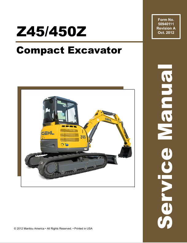 GEHL Z45 & 450Z Compact Excavator (50940111A) Service Manual PDF Download