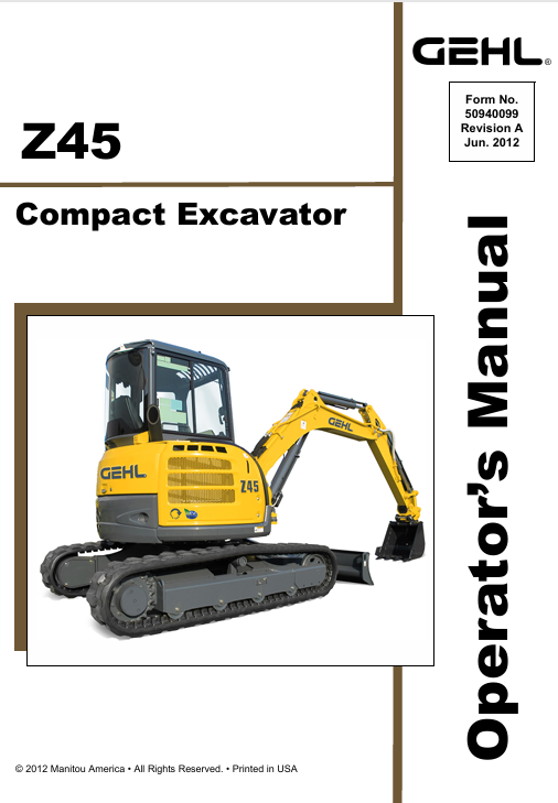 GEHL Z45 Crawler Excavator (50940099A) Operator Manual PDF Download | Complete Service Guide