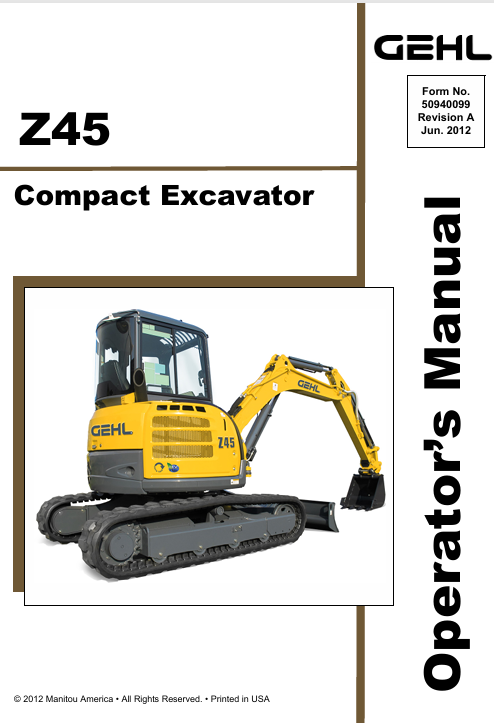 GEHL Z45 Crawler Excavator (50940099A) Operator Manual PDF Download | Complete User Guide