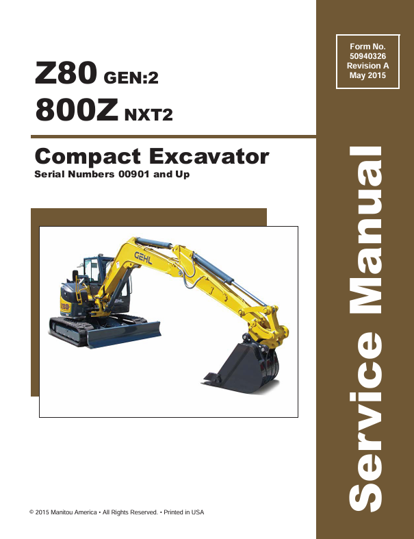 GEHL Z80 & 800Z Compact Excavator (50940326A) Service Manual PDF Download