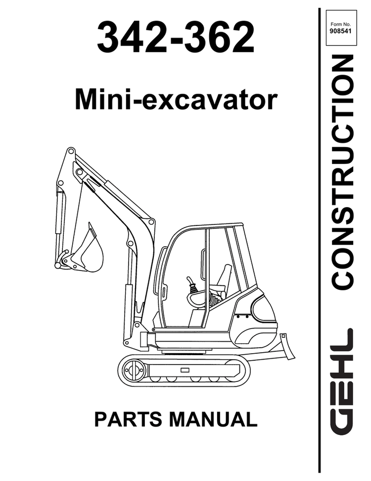 342-362 Gehl Mini Compact Excavator Parts Catalog Manual PDF – Complete Parts Lookup Guide