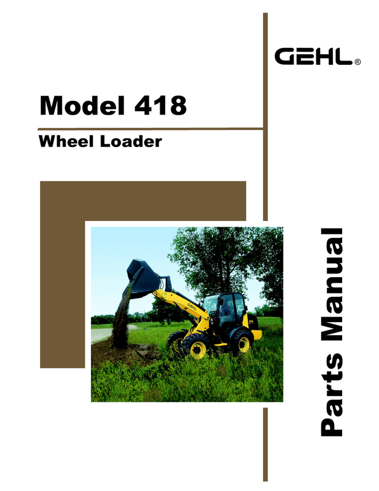 418 - Gehl Wheel Steer Loader Parts Catalog Manual PDF Download (909878)