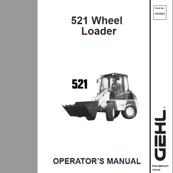 Gehl 521 All Wheel Steer Operator's Manual 909881A PDF Download – Official Operating Guide
