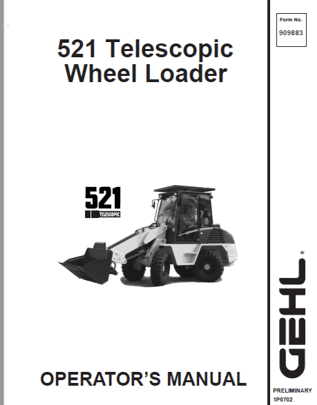 Gehl 521T All Wheel Steer Loader Operator's Manual | Manual 909883A PDF Download